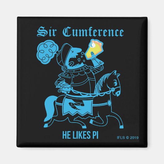 Sir Cumference... Magnet (Vorne)