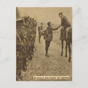 Sir Douglas Haig gratulierte den kanadischen Trupp Postkarte