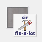 Sir Fix-A-Lot Magnet (Vorderseite/Rückseite)