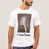 Sir Isaac Newton - besonders angefertigt T-Shirt (Vorderseite)