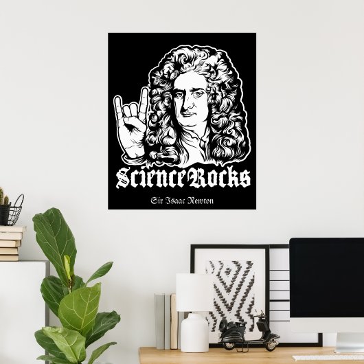 Sir Isaac Newton Science Rocks Posters Poster (Heimbüro)