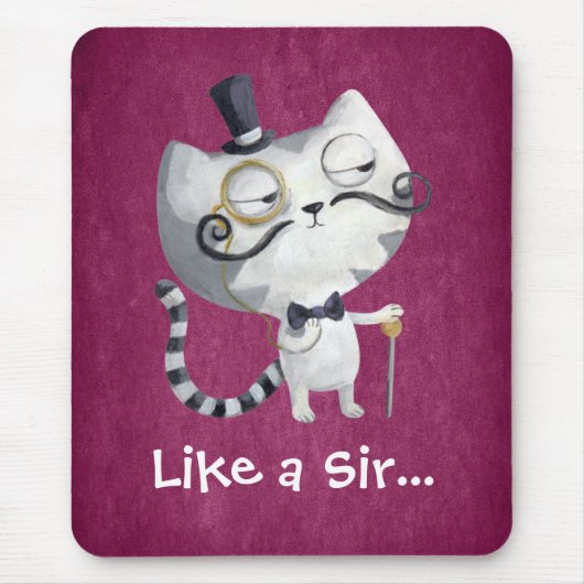 Sir Kitty Cat mit den Schnurrbärten Mousepad (Vorne)