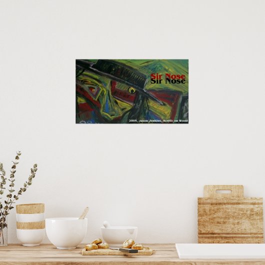 SIR NOSE POSTER (Küche)