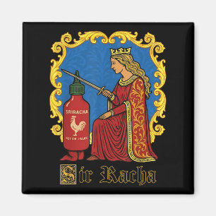 Sir Racha Pun Design Für Foodies Liebhaber Von Wür Magnet