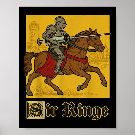Sir Ringe Knight Vintage Pun  Poster (Vorne)