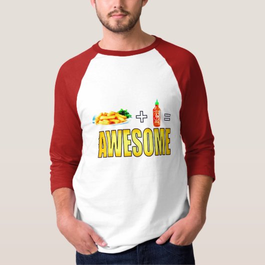 Siracha fantastisch T-Shirt (Vorderseite)