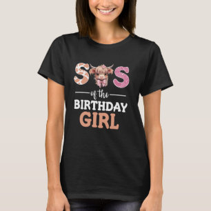 Sis of the Birthday Girl Highland Cow Oma Sist T-Shirt