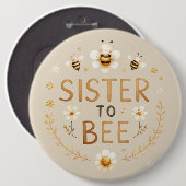 Sis to Bee Button (Vorne & Hinten)