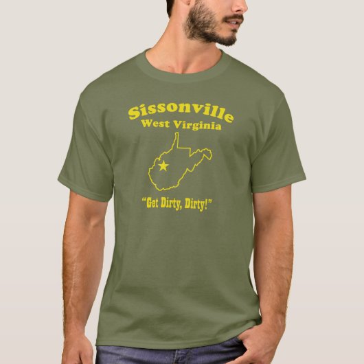 Sissonville, West Virginia "SCHMUTZIG! " T-Shirt (Vorderseite)