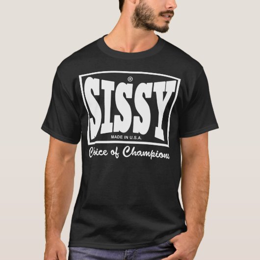 SISSY Shirt (Vorderseite)