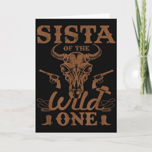 Sista Of The Wild One Cowboy Western Rodeo Party M Karte (Vorderseite)