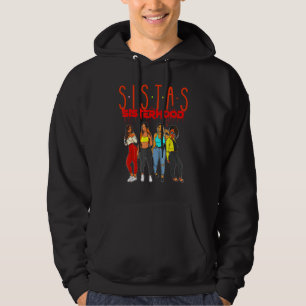 Sistas Black Girl Magic Fun Melanin Hoodie
