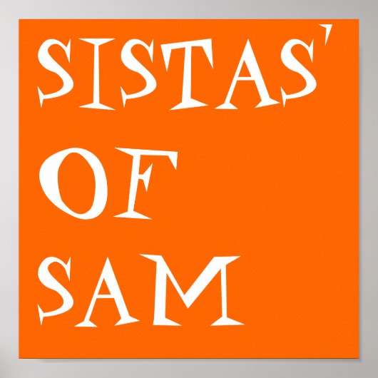 SISTAS' OF SAM POSTER (Vorne)