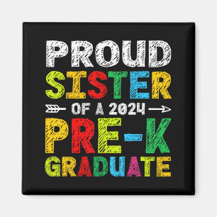 Sister 2024 Matching Graduate Family Pre-k Graduat Magnet