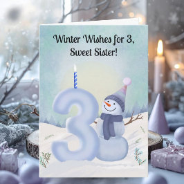 Sister 3rd Birthday Snowman Snowy Three Karte
