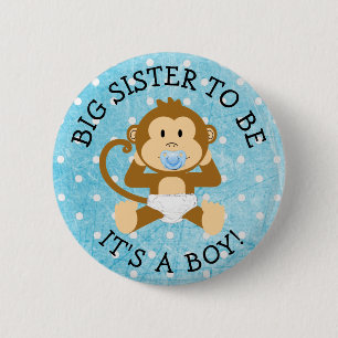 Sister be its a Boy Monkey Baby Shower Button