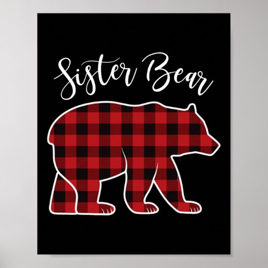 Sister Bear Pajama Red Buffalo Xmas Funny Family C Poster (Vorne)