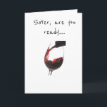 **SISTER** BEREIT AUF CELEBRATE **IHR BIRTHTAG** KARTE<br><div class="desc">LASS ****IHR SISTER*** WISSEN, DASS SIE SO "BEREIT SIND, CELEBRATE" AUF IHREN SEHR BESONDEREN TAG! UND, WARUM NICHT... SIE IST IHR SISTER UND IHRE LIEBE IHR. AUCH FÜR DIE "ZEHN"! GROSS FÜR IHREN BESTEN FREUND, DER "WIE EIN SISTER AUCH" IST</div>