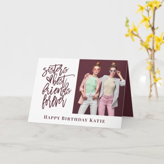 Sister Best Friend Forever Foto burgundday Karte (Gelbe Blume)