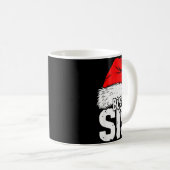 Sister Big Santa Christmas Family Matching Pyjamas Kaffeetasse (VorderseiteRechts)