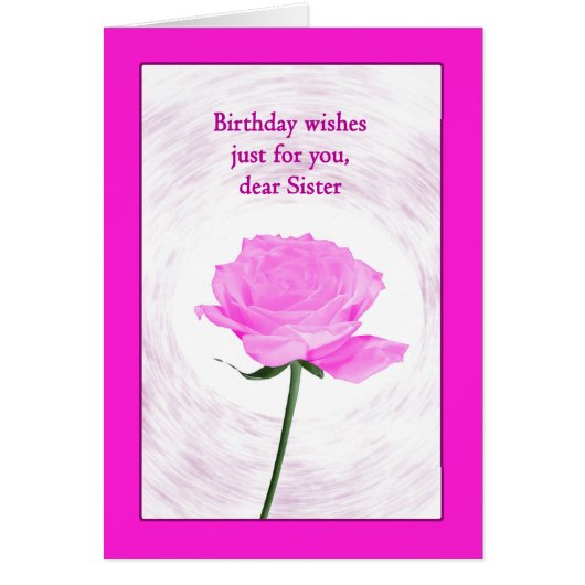 Sister Birthday Beautiful Pink Rose (Vorne)