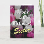 Sister Birthday card | pink tulip flower bouquet Karte<br><div class="desc">Sister Birthday card | pink tulip flower bouquet. Personalizable age.</div>