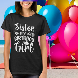Sister Birthday Girl word art T-Shirt