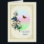 Sister, Birthday with Flowers<br><div class="desc">A beautiful floral birthday card for a sister. A lovely bouquet of blue and white flowers with a brown butterfly in flight. The picture has a delicate golden frame.</div>