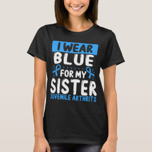 Sister Blue Ribbon Juvenile Arthritis Awareness T-Shirt