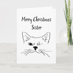 Sister Christmas Spaß Zitat Winking Cat Fun Feiertagskarte