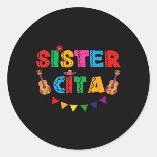 Sister Cita Cinco De Mayo Mexican Party Fiesta Wom Runder Aufkleber