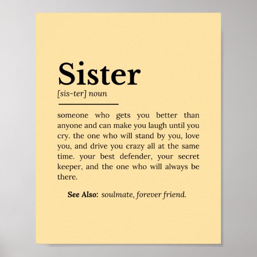 Sister Definition: Bester Freund, Confidante Poster (Vorne)