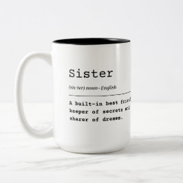 Sister - Ein gut ausgestatteter Freund Zweifarbige Tasse