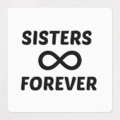 SISTER FOREVER INFINITY ETIKETTEN (Design 1)