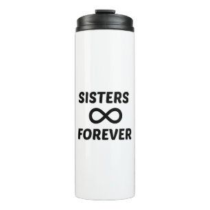 SISTER FOREVER THERMOSBECHER