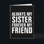 SISTER-GEBURTSTAGSKARTEN KARTE<br><div class="desc">SISTER BIRTHDAY CARD</div>