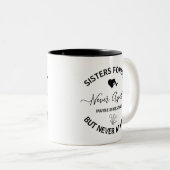 Sister Gift Long Distance Sister Gift Zweifarbige Tasse (VorderseiteRechts)