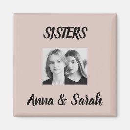 Sister Gift Magnet – Personalized with Names&Photo