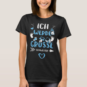 Sister Ich Werde Große Schwester Baby Boy Redewend T-Shirt