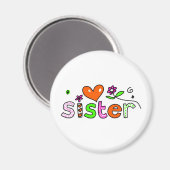 Sister Magnet (Vorderseite/Rückseite)