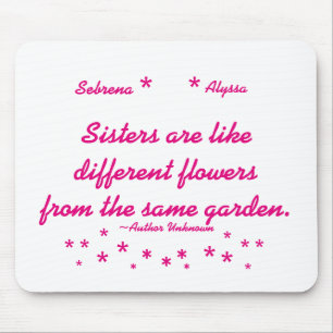 Sister Mousepad