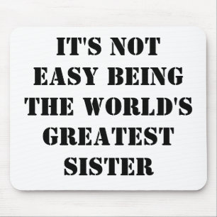 Sister Mousepad