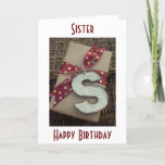 SISTER-MY GIFT ON YOUR BIRTHDAY IS OUR LOVE KARTE<br><div class="desc">SISTER-ON YOUR BIRTHDAY-MY GIFT IS OUR LOVE... .BEST SISTER? LOVE YOUR SISTER? LET HER KNOW ON "HER BIRTHDAY!"</div>