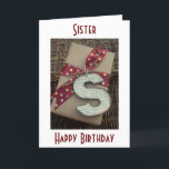 SISTER-MY GIFT ON YOUR BIRTHDAY IS OUR LOVE KARTE<br><div class="desc">SISTER-ON YOUR BIRTHDAY-MY GIFT IS OUR LOVE... .BEST SISTER? LOVE YOUR SISTER? LET HER KNOW ON "HER BIRTHDAY!"</div>