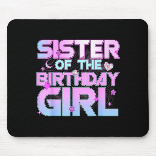 Sister Of The Birthday Girl Kp Family Matching Par Mousepad (Vorne)