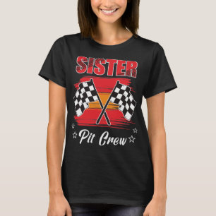 Sister Pit Crew Car Racing Shirt