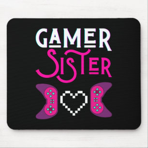 Sister Plays Video Game Funny Sisters Gaming Sis S Mousepad