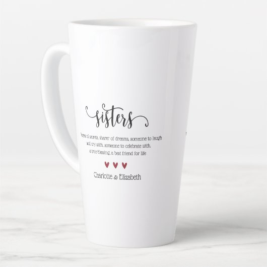 Sister Quote Forever Friends Custom Milchtasse (Linke Ecke)