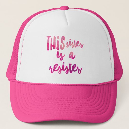 Sister Resister Trucker Hat Truckerkappe (Vorderseite)
