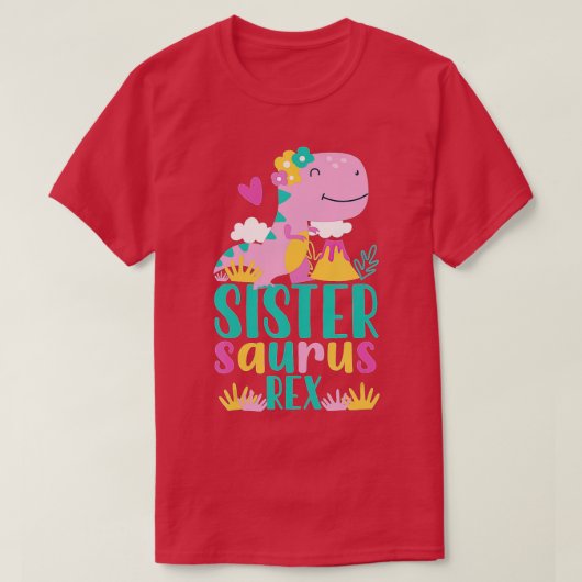 Sister Saurus Rex Dinosaur Dino Design für Kinder T-Shirt (Design vorne)
